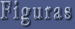 F i g u r a s